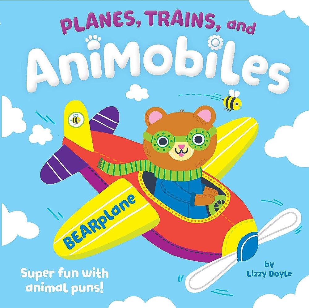 Planes, Trains, and Animobiles: Super Fun With Animal Puns!